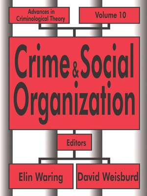 cover image of Crime and Social Organization